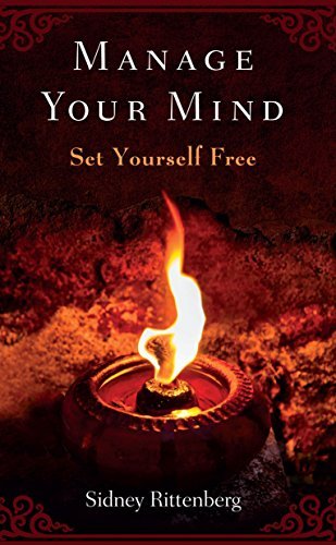 Manage Your Mind: Set Yourself Free