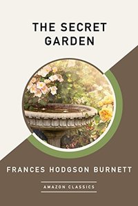 The Secret Garden (AmazonClassics 2017)
