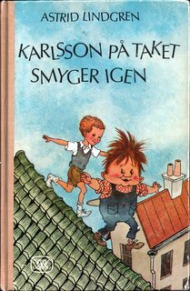 Karlsson på taket smyger igen