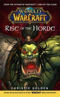 Rise of the Horde (Simon & Schuster Adult Publishing Group 2006)