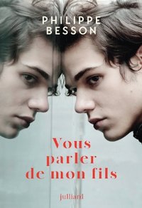 Vous parler de mon fils