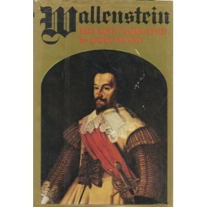 Wallenstein: His Life Narrated