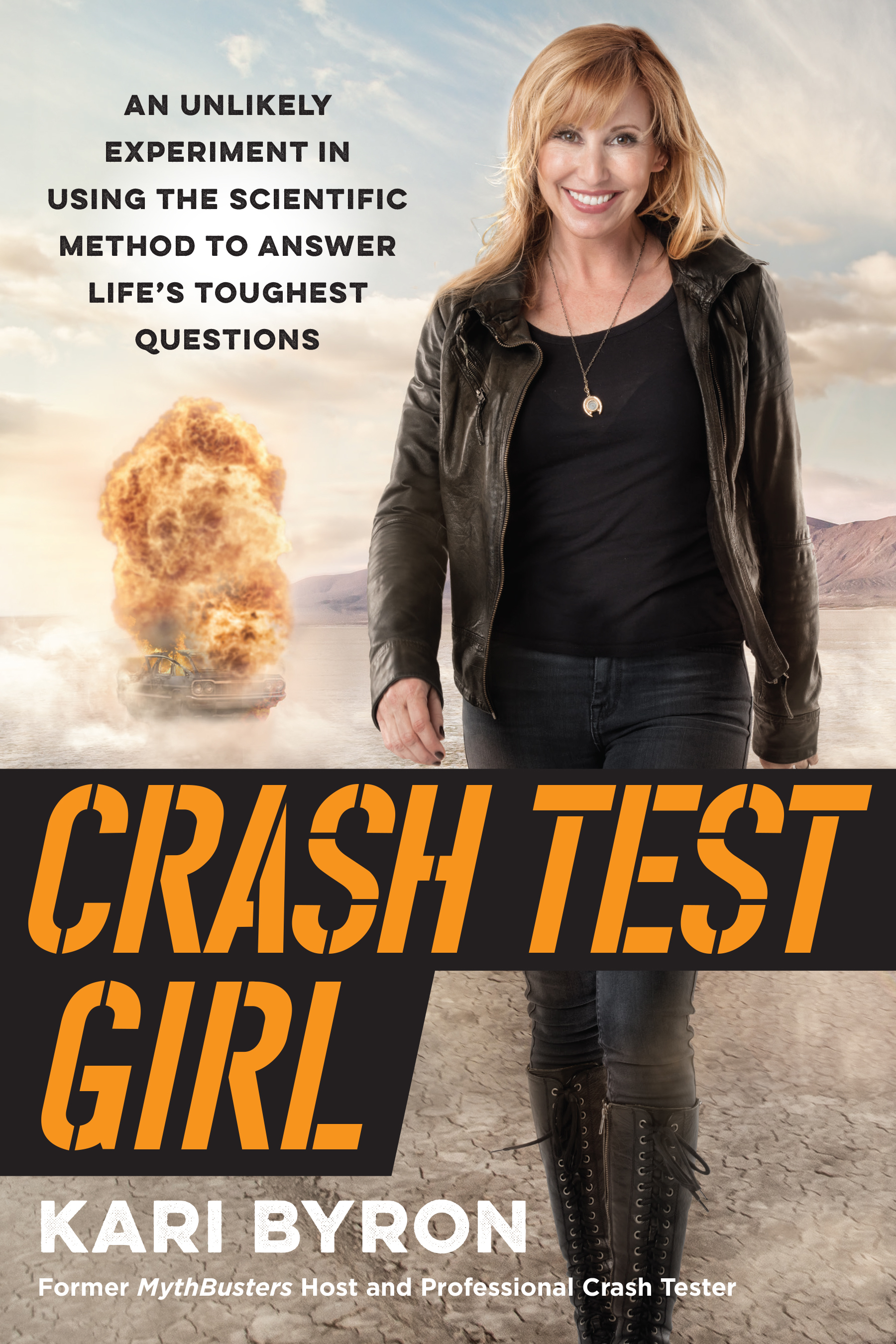 Crash Test Girl: An Unlikely Experiment in Using the Scientific Method to Answer Life’s Toughest Questions