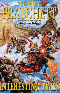 Interesting Times: The Play