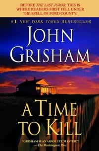 A Time to Kill (Dell 2004)