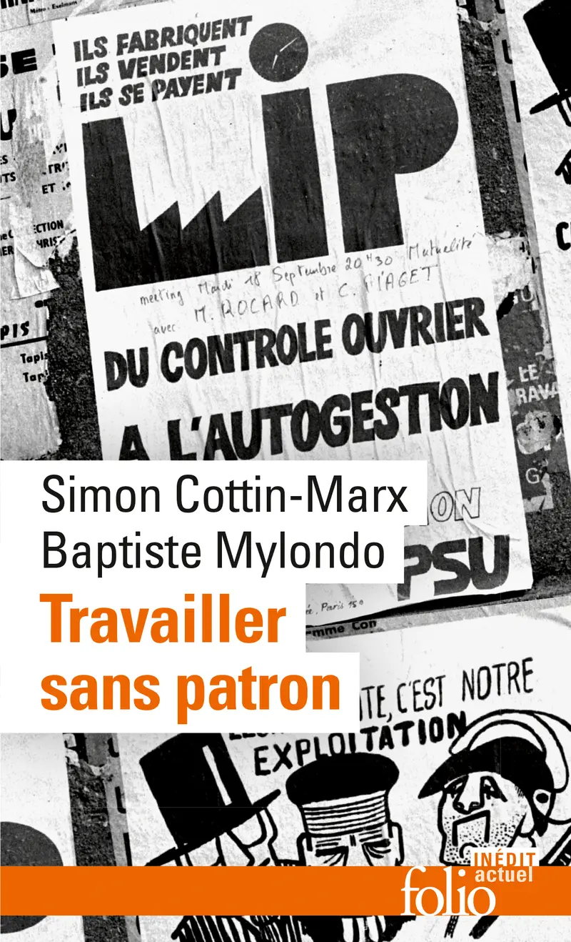 Travailler sans patron: Mettre en pratique l'économie sociale et solidaire