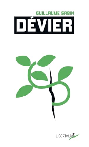 Dévier - Économie de l'émancipation & écologie des relations