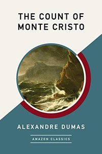 The Count of Monte Cristo (AmazonClassics 2020)