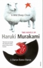 A Wild Sheep Chase / Dance Dance Dance