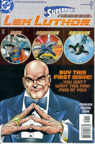 Superman's Nemesis Lex Luthor #1 : Dark Victory