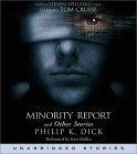 Minority Report and Other Stories (HarperAudio 2002)