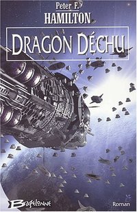 Dragon déchu (Bragelonne 2003)