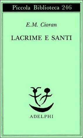 Lacrime e santi