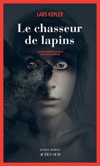 Le Chasseur de Lapins (阿克特·苏德 2018)