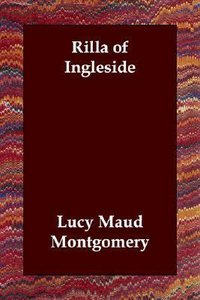 Rilla of Ingleside (Echo Library 2006)