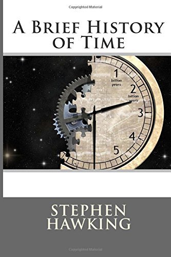 A Brief History of Time: From the Big Bang to Black Holes