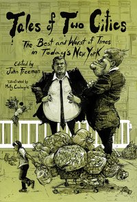 Tales of Two Cities: The Best and Worst of Times In Today's New York