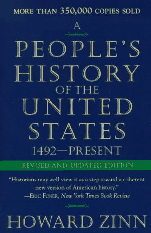 A People's History of the United States: 1492-Present