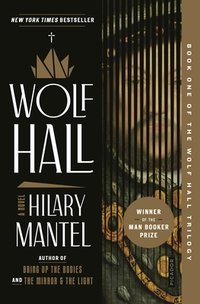 Wolf Hall (Picador 2021)