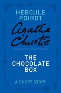 The Chocolate Box (William Morrow Paperbacks 2013)