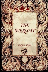 The Overcoat (Kessinger Pub Co 2004)