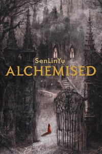 Alchemised (Del Rey 2025)