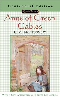 Anne of Green Gables (Signet 2003)