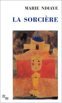 La Sorcière (MINUIT 2003)