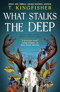 What Stalks the Deep (Titan Books 2025)