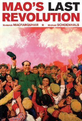 Mao’s Last Revolution