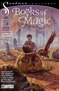 Books of Magic, Vol. 3: Dwelling in Possibility
