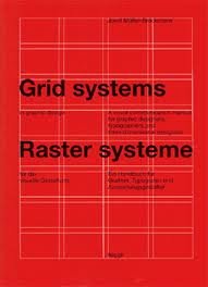 Grid Systems in Graphic Design/Raster Systeme Fur Die Visuele Gestaltung