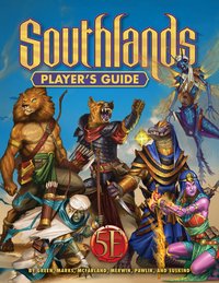 Southlands Player's Guide 5E