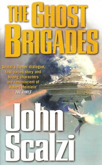 The Ghost Brigades (Tor / Pan Macmillan UK 2008)