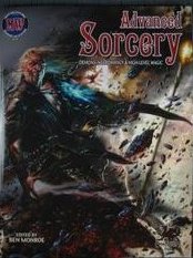 Advanced Sorcery: Demons, Necromancy, & High-Level Magic
