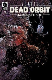 Aliens: Dead Orbit #2