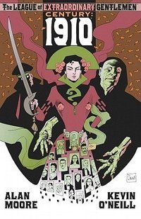 The League of Extraordinary Gentlemen: Century: 1910 (Knockabout 2009)