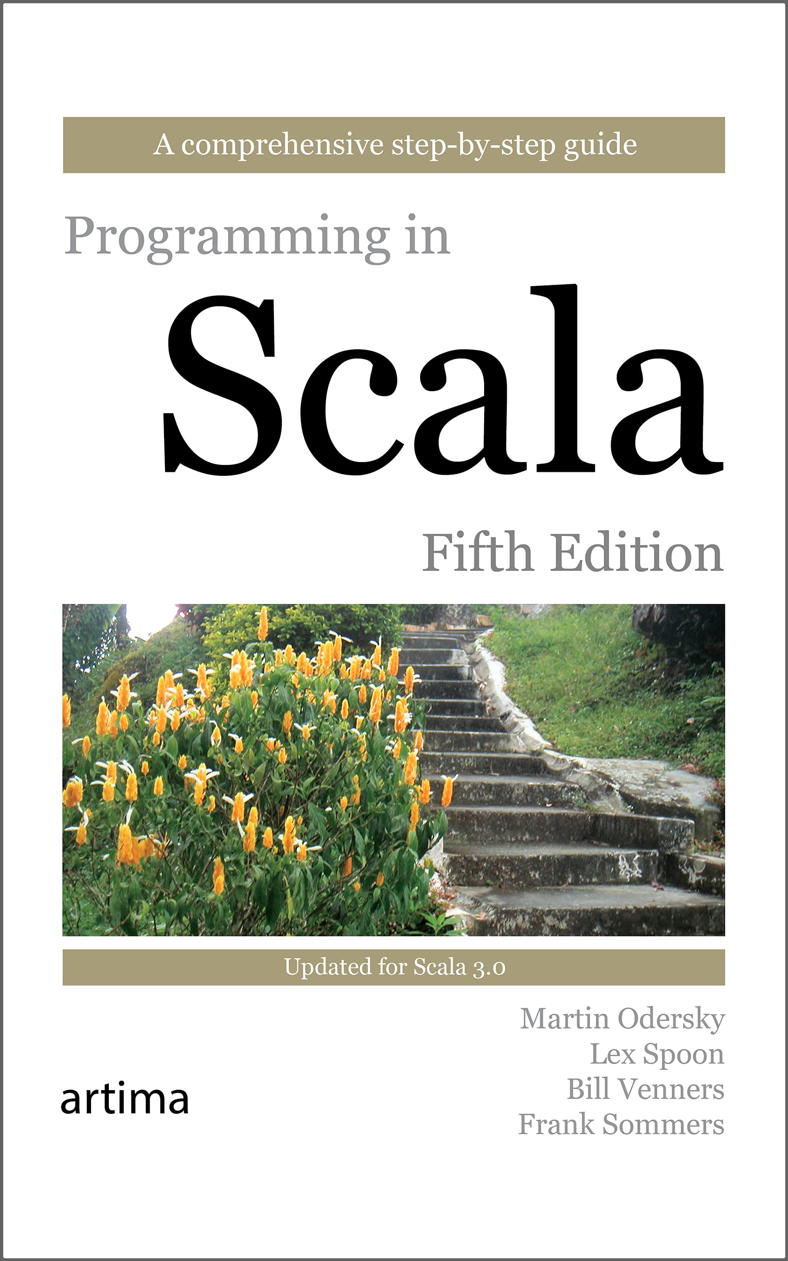 Programming in Scala Fifth Edition: Updated for Scala 3.0