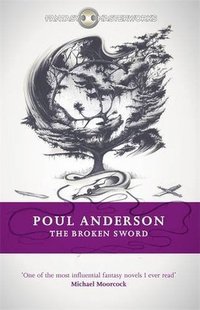 The Broken Sword (Gollancz 2014)