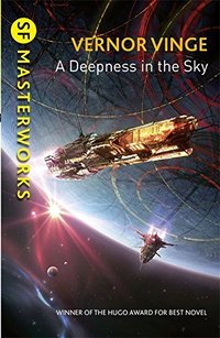 A Deepness in the Sky (Gollancz 2016)