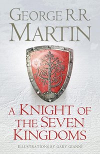 A Knight of the Seven Kingdoms (Harper Voyager 2015)