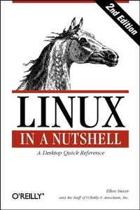 Linux in a Nutshell