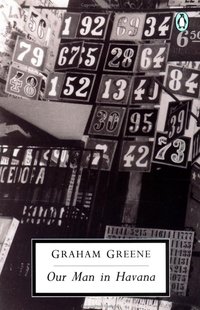 Our Man in Havana (Penguin/Twentieth Century Classics 1991)