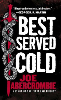 Best Served Cold (Orbit 2010)