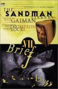The Sandman, Vol. 7: Brief Lives (DC Comics/Vertigo 1999)