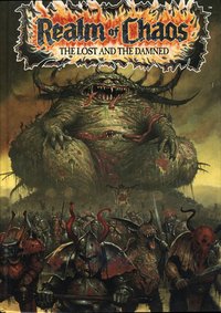 Realm of Chaos: The Lost and The Damned