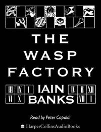 The Wasp Factory (HarperCollins 2001)