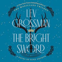 The Bright Sword (Penguin Audio 2024)