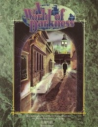 A World of Darkness: The Promised Land