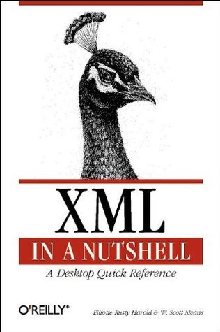 XML in a Nutshell : A Desktop Quick Reference